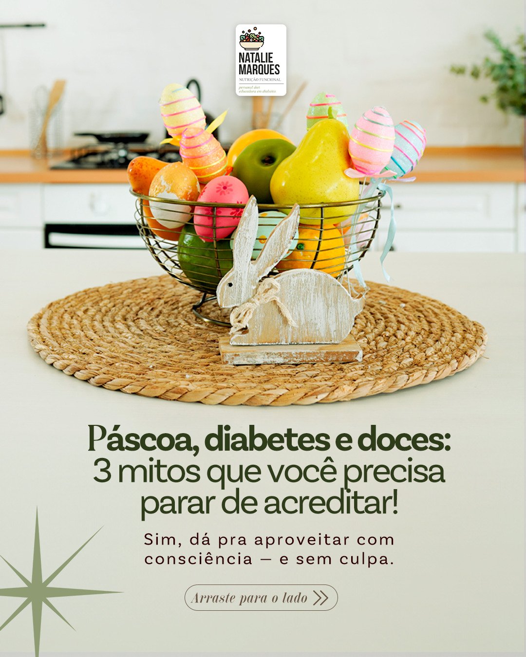 Cesta com frutas, ovos de Páscoa coloridos e um coelho decorativo, com o texto: Páscoa, diabetes e doces: 3 mitos que você precisa parar de acreditar.